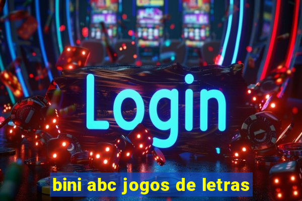 bini abc jogos de letras